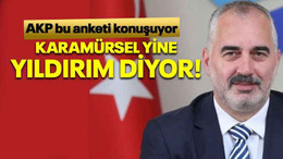 AKP bu anketi konuşuyor Karamürsel yine Yıldırım diyor!